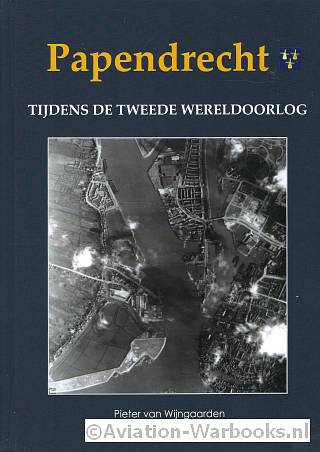 Papendrecht tijdens de Tweede Wereldoorlog