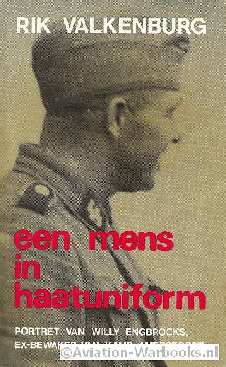 Een mens in haatuniform