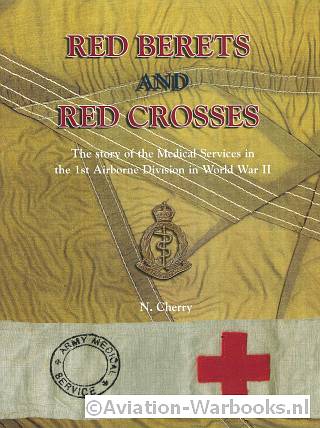 Red Berets and Red Crosses