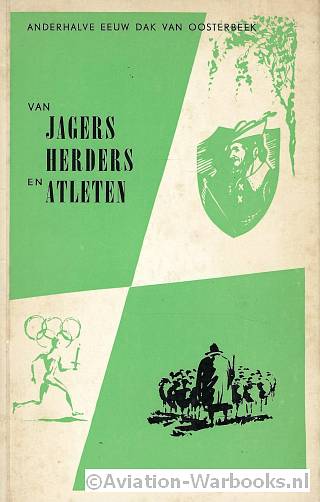 Van Jagers, Herders en Atleten