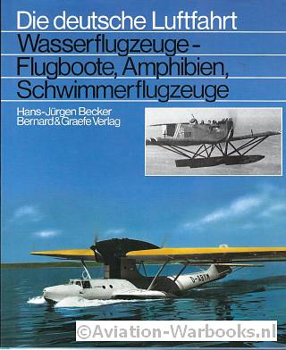 Wasserflugzeuge-Flugboote, Amphibien, Schwimmerflugzeuge