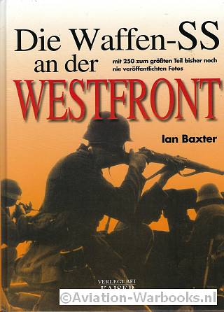 Die Waffen-SS an der Westfront