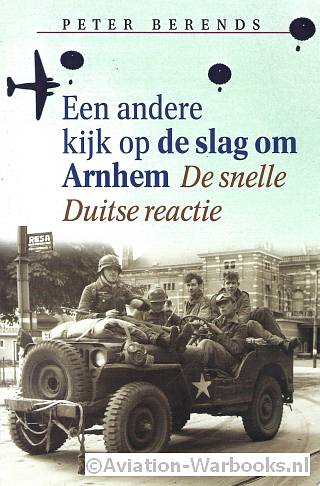 Een andere kijk op de slag om Arnhem