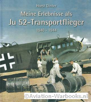 Meine Erlebnisse als Ju52 Transportflieger