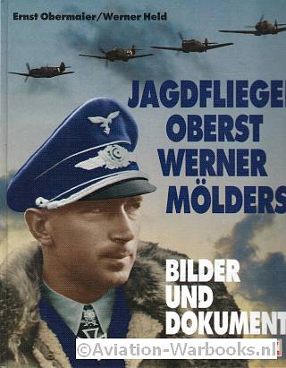 Jagdflieger Oberst Werner Mlders