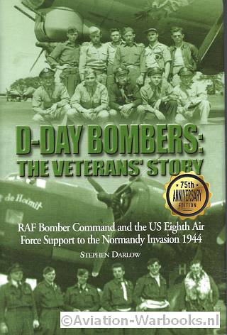 D-Day Bombers: The Veterans'Story