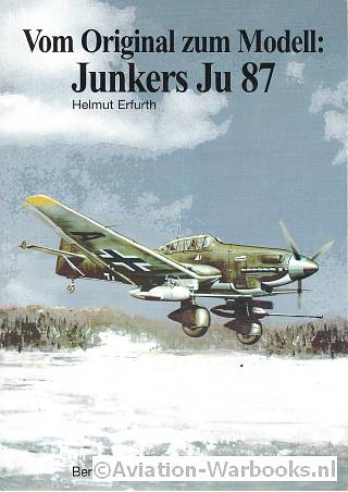 Vom Original zum Modell: Junkers Ju 87