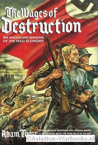 The Wages of Destruction