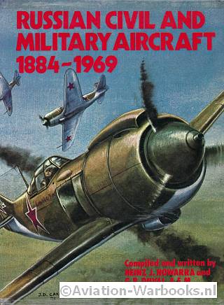 Russian Civil and Military Aircraft 1884-1969