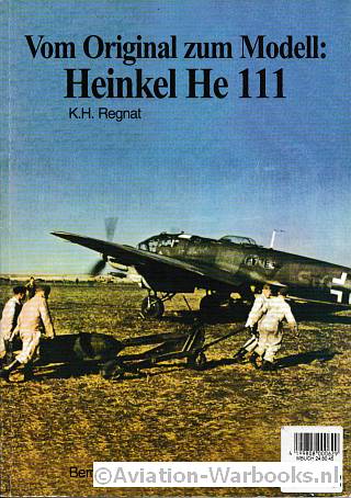 Vom Original zum Modell: Heinkel He III