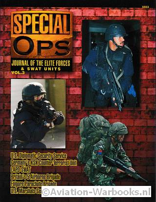 Special Ops Journal of the Elite Forces & SWAT Units Vol. 3